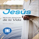 Jesús Restaurador de la Vida 